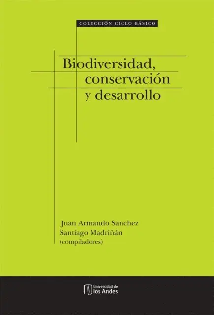 Santiago Madrinan, Juan Armando Sanchez - Biodiversidad, Conservación y Desarrollo, E-bok. Tillgänglighet: Lägg i varukorg