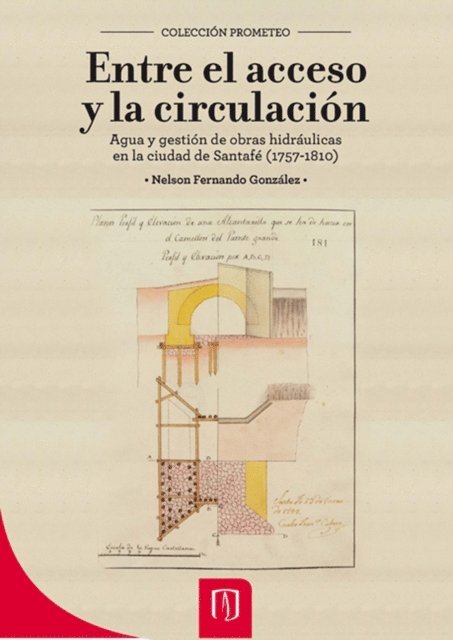 Nelson Fernando Gonzalez - Entre el acceso y la circulación, E-bok