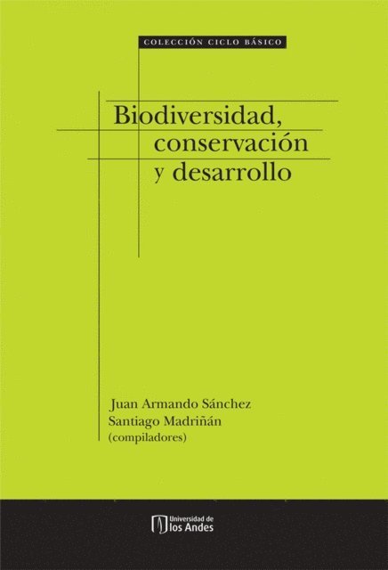Varios Autores - Biodiversidad, conservación y desarrollo, E-bok