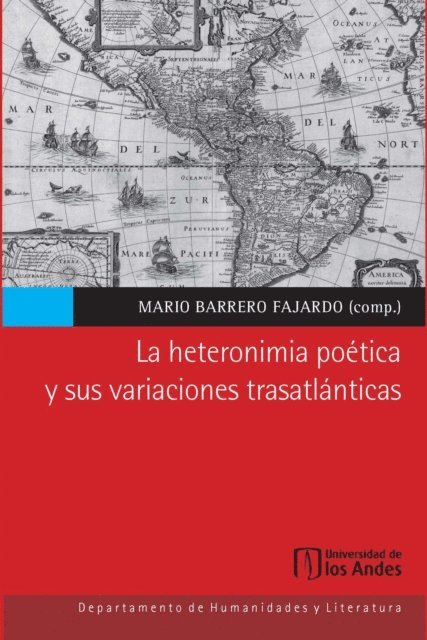 Mario Barrero Fajardo - La heteronimia poética y sus variaciones trasatlánticas, E-bok