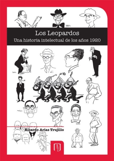 Ricardo Arias Trujillo - Los Leopardos una historia intelectual de los años 1920, E-bok