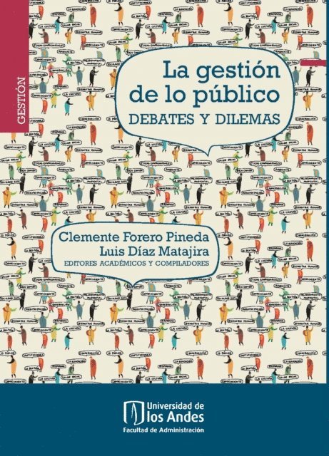 Luis Diaz, Clemente Pineda - La gestión de lo público, E-bok