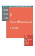 El neoconstitucionalismo al debate