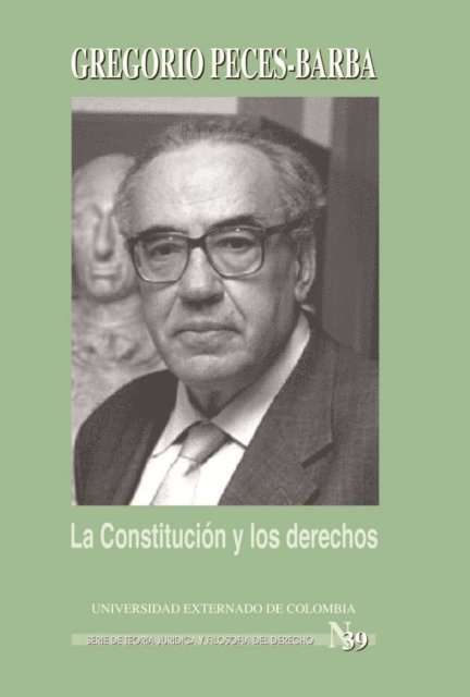 Gregorio Peces Barba - La Constitución y los derechos, E-bok