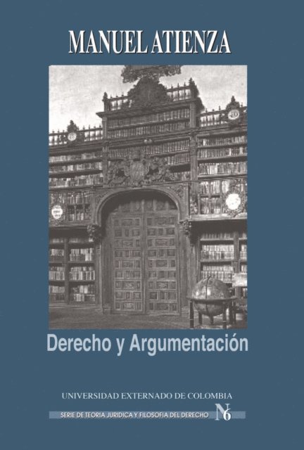 Manuel Atienza - Derecho y Argumentación, E-bok