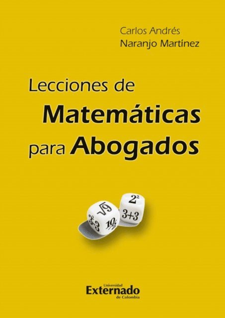 Carlos Andres Naranjo - Lecciones de matematicas (2ª) para abogados 2.0, E-bok