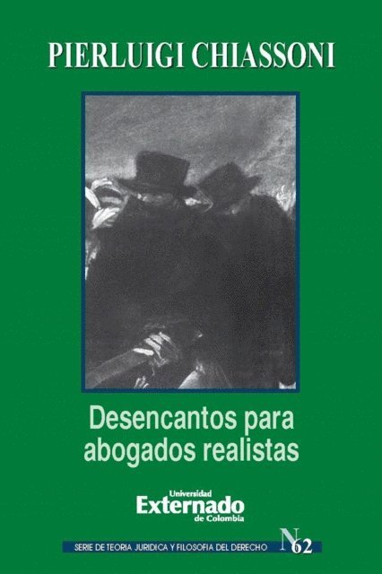 Pierluigi Chiassoni - Desencantos para abogados realistas, E-bok