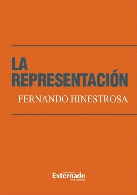Fernando Hinestrosa - La representación, E-bok