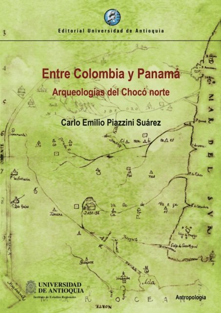Carlo Emilio Piazzini Suarez - Entre Colombia y Panamá, E-bok