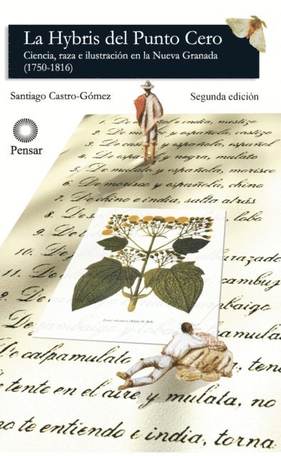 Santiago Castro-Gomez - La hybris del punto cero, E-bok
