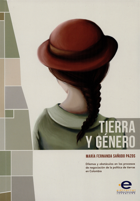 Maria Fernanda Sanudo Pazos - Tierra y género, E-bok