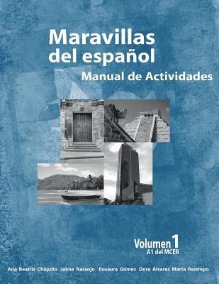 Jaime Naranjo, Dora Alvarez - Maravillas del Espanol - Manual de Actividades, Häftad. Tillgänglighet: Lägg i varukorg