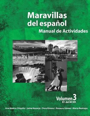 Jaime Alberto Naranjo, Dora Alvarez - Maravillas del Espanol - Manual de Actividades, Häftad. Tillgänglighet: Lägg i varukorg