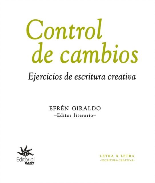 Fernando Mora Melendez, Efren Giraldo - Control de cambios, E-bok. Tillgänglighet: Lägg i varukorg