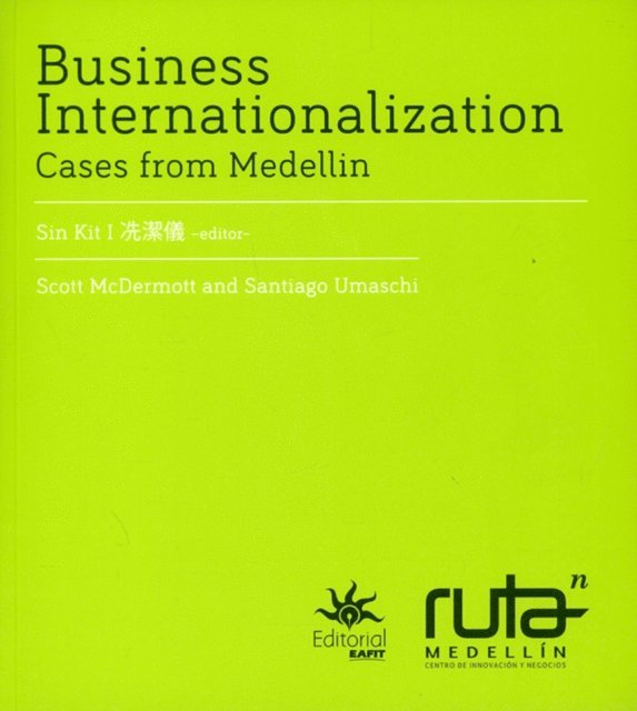 Santiago Umaschi, Scott McDermott - Business Internationalization, E-bok