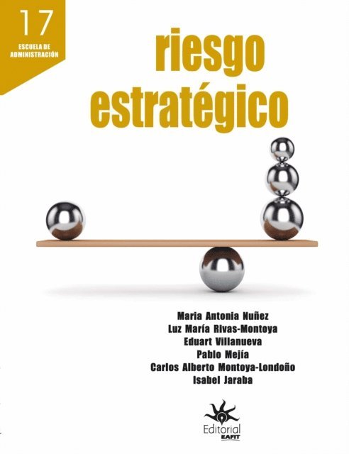 Isabel Jaraba, Carlos Alberto Montoya-Londono, Pablo Mejia, Eduart Villanueva, Luz Maria Rivas-Montoya, Maria Antonia Nunez - Riesgo estrategico, E-bok. Tillgänglighet: Lägg i varukorg