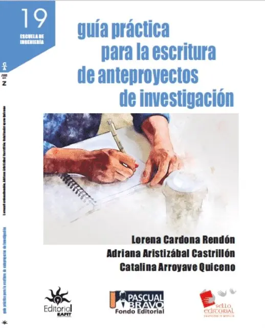 Guia practica para la escritura de anteproyectos de investigacion