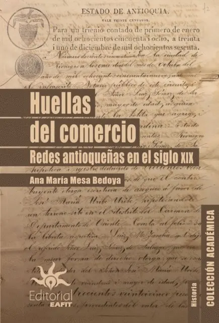 Ana Maria Mesa Bedoya - Huellas del comercio, E-bok. Tillgänglighet: Lägg i varukorg