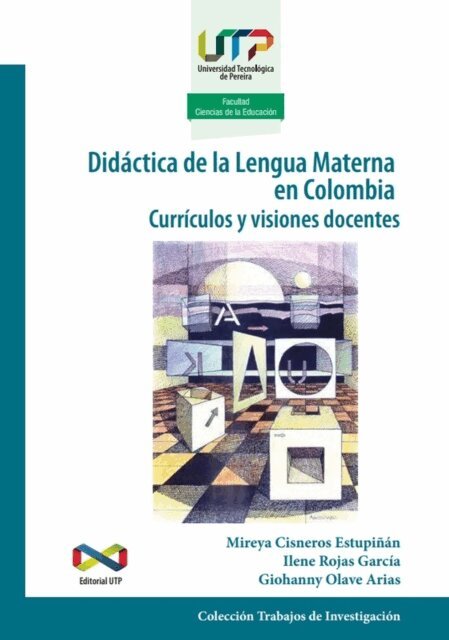 Giohanny Olave Arias, Ilene Rojas Garcia, Mireya Cisneros Estupinan - Didactica de la lengua materna en Colombia, E-bok