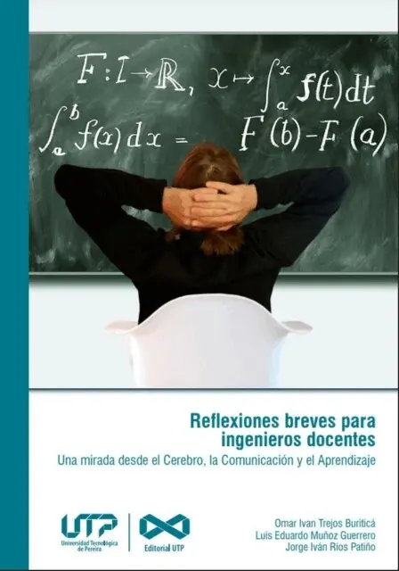 Jorge Ivan Rios Patino, Luis Eduardo Munoz Guerrero, Omar Ivan Trejos Buritica - Reflexiones breves para ingenieros docentes, E-bok. Tillgänglighet: Lägg i varukorg