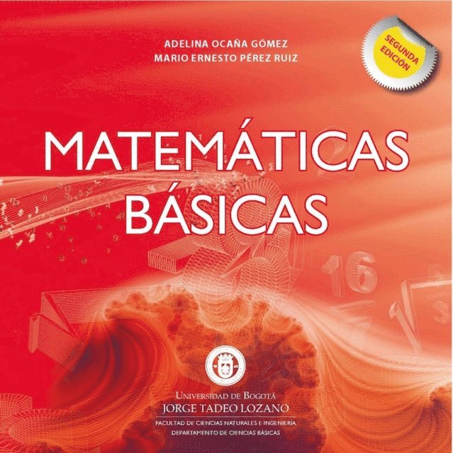 Mario Ernesto Perez Ruiz, Adelina Ocana Gomez - Matemáticas básicas 2ed., E-bok. Tillgänglighet: Lägg i varukorg