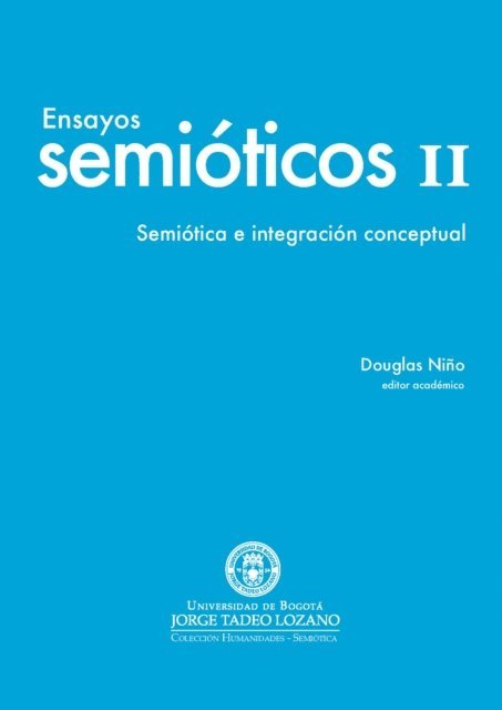 Douglas Nino - Ensayos semióticos II, E-bok