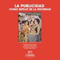 La publicidad como espejo de la sociedad