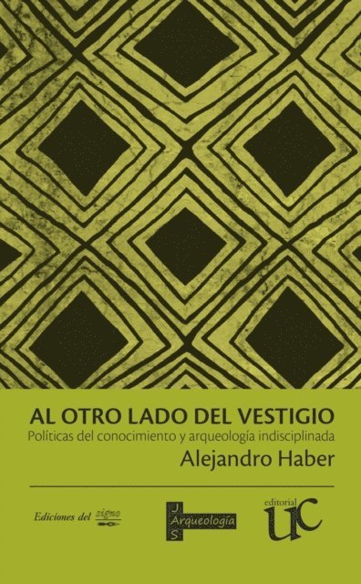 Alejandro Haber - Al otro lado del vestigio, E-bok