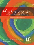 El color naranja en la educación artÿstica