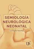Semiologÿa neurológica neonatal