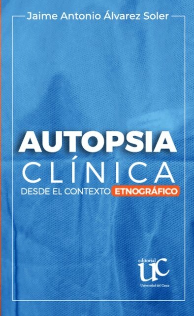 Autopsia clínica desde el contexto etnográfico