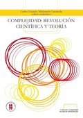 Complejidad, revolucion cientifica y teoria