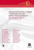 Educacion legal clinica y defensa de los derechos humanos