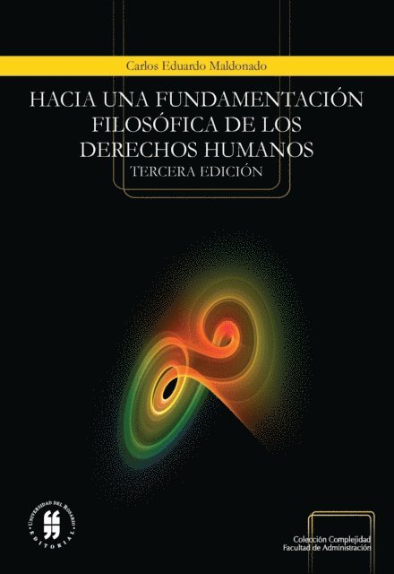Carlos Eduardo Maldonado Castaneda - Hacia una fundamentación filosófica de los derechos humanos, E-bok