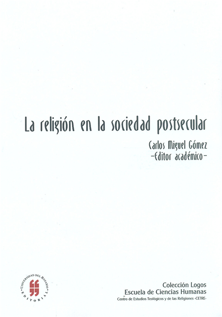 Carlos Miguel Gomez - La religión en la sociedad postsecular, E-bok