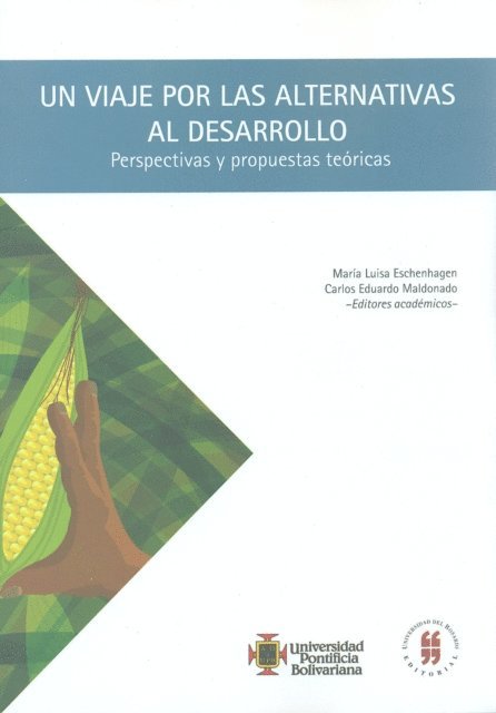 Maria Luisa Eschenhagen - Un viaje por las alternativas al desarrollo, E-bok