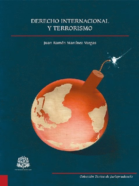 Juan Ramon Martinez Vargas - Derecho internacional y terrorismo, E-bok. Tillgänglighet: Lägg i varukorg