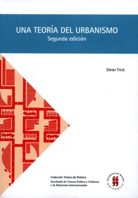 Dieter Frick - Una teoría del urbanismo, E-bok
