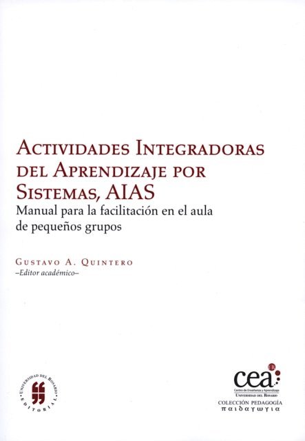 Gustavo A Quintero - Actividades Integradoras del Aprendizaje por Sistemas, AIAS, E-bok. Tillgänglighet: Lägg i varukorg