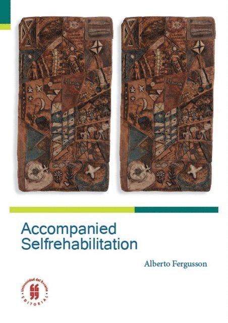 Alberto Fergusson - Accompanied Selfrehabilitation, E-bok
