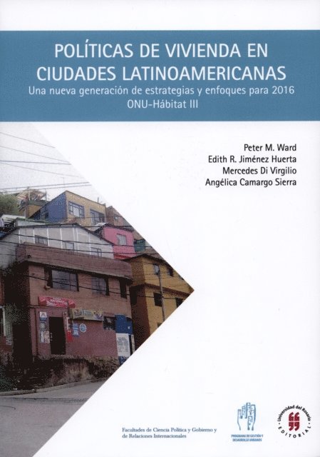 Peter M Ward - Políticas de vivienda en ciudades latinoamericanas, E-bok