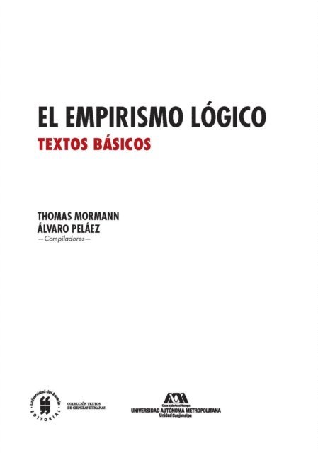 Hans Reichenbach, Carl G. Hempel, Moritz Schlick, Rudolf Carnap, Otto Neurath, Hans Hahn - El empirismo logico, E-bok