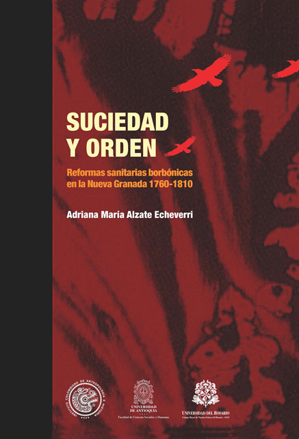 Adriana Maria Alzate Echeverri - Suciedad y orden, E-bok