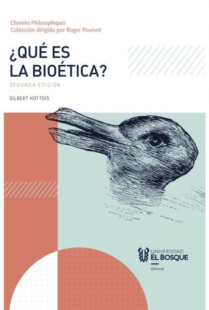Gilbert Hottois - ¿Qué es la bioética? 2a. edición, E-bok