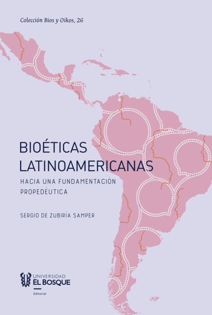 Sergio de Zubiria Samper - Bioéticas latinoamericanas., E-bok