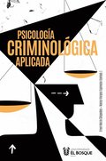 Psicologÿa criminológica aplicada