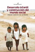 Desarrollo infantil y construcciÃ³n del mundo social
