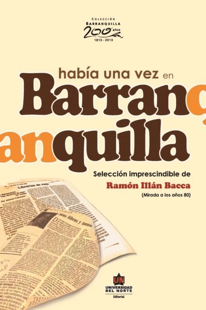 Ramon Illan Bacca - Había una vez en Barranquilla, E-bok