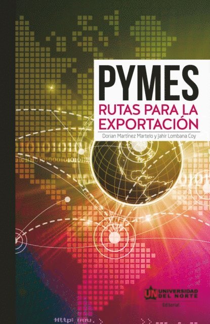 Dorian Martinez Martelo, Jahir Lombana Coy - PYME: Rutas para la exportación, E-bok