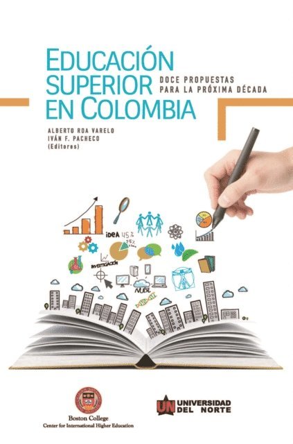 Ivan Pacheco, Alberto Roa Varelo - Educación superior en Colombia, E-bok